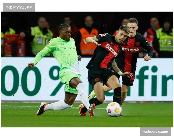 勒沃库森客场3-1击败沃尔夫斯堡，收获各项赛事三连胜